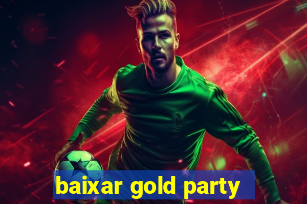 baixar gold party - slots